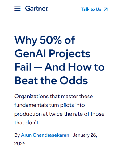 Gartner: Why 50% of GenAI Projects Fail, And How to Beat the Odds, by Arun Chandrasekaran