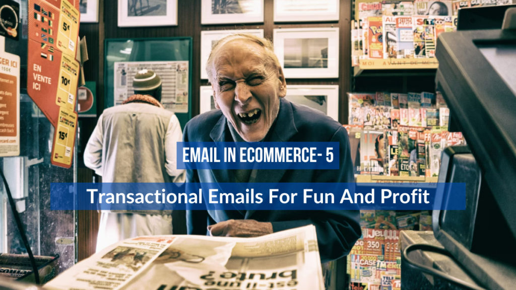 eCommerce transactional email for profit